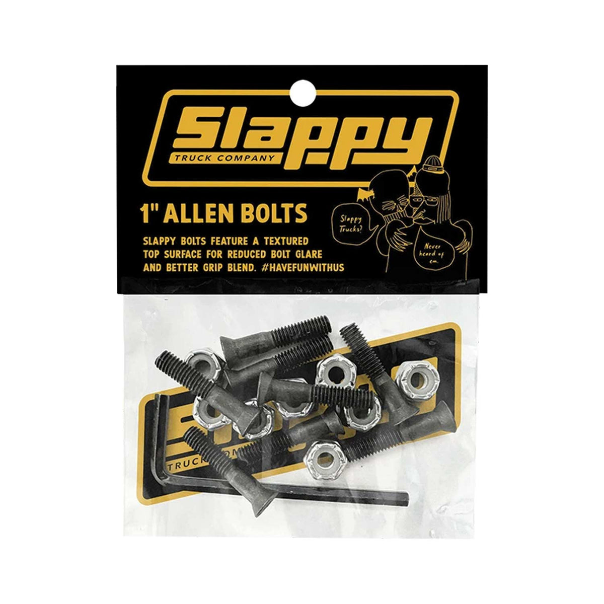 Slappy Bolts Allen 1"
